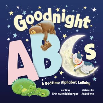 portada Goodnight Abcs: A Bedtime Alphabet Lullaby (en Inglés)