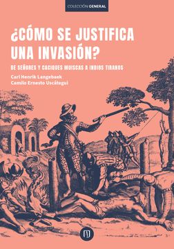 portada Cómo se Justifica una Invasión? (in Spanish)