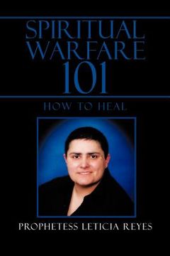 portada spiritual warfare 101 (en Inglés)