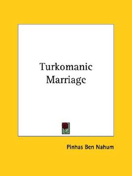 portada turkomanic marriage (in English)
