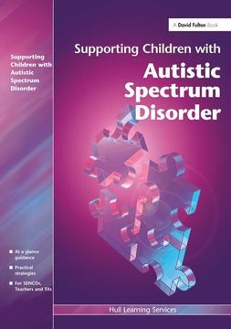 portada Supporting Children With Autistic Spectrum Disorders (Nasen Spotlight) (en Inglés)