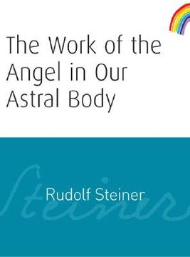 portada the work of the angel in our astral body (in English)