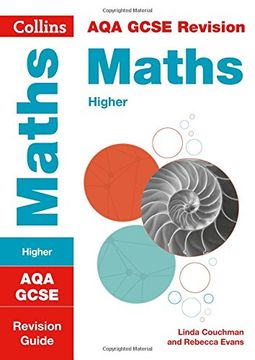 portada Collins GCSE Revision and Practice - New 2015 Curriculum – AQA GCSE Maths Higher Tier: Revision Guide (Collins GCSE 9-1 Revision)