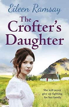 portada The Crofter's Daughter: A Heartwarming Rural Saga (en Inglés)