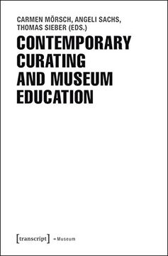 portada Contemporary Curating and Museum Education