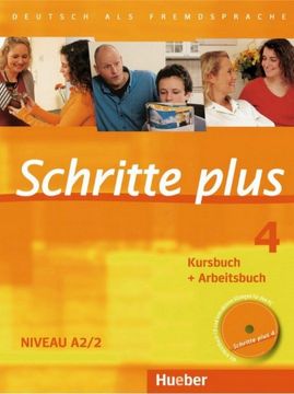 portada Schritte Plus. Deutsch als Fremdsprache. Kursbuch und Arbeitsbuch. Per le Scuole Superiori. Con Cd-Audio: Schritte Plus 4 Kb+Ab+Cd-Ab (Schrplus) (in German)