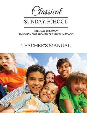 portada Classical Sunday School Teacher's Manual (in English)