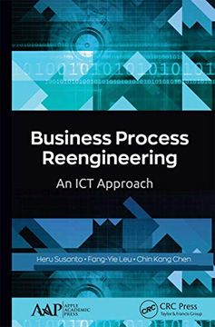 portada Business Process Reengineering: An ict Approach (in English)