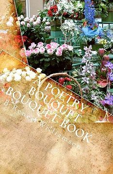 portada a poetry bouquet bouquet book (en Inglés)