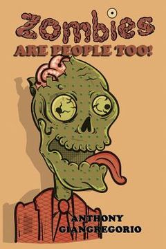 portada Zombies Are People Too! (en Inglés)