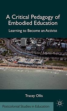 portada A Critical Pedagogy of Embodied Education (en Inglés)