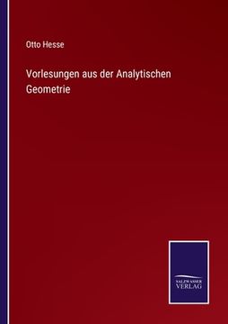 portada Vorlesungen aus der Analytischen Geometrie (en Alemán)