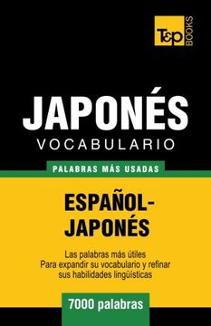 portada Vocabulario Español-Japonés - 7000 Palabras más Usadas: 183 (Spanish Collection)