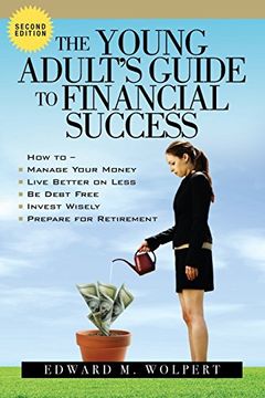 portada The Young Adult's Guide to Financial Success, 2nd Edition (en Inglés)
