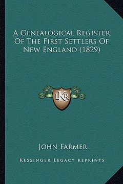 portada a genealogical register of the first settlers of new england (1829) (in English)