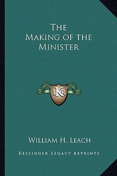 portada the making of the minister (en Inglés)