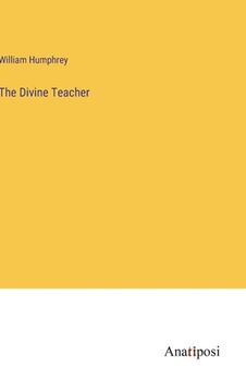 portada The Divine Teacher (en Inglés)