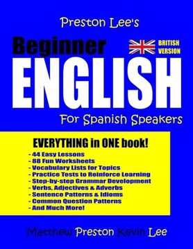 portada Preston Lee's Beginner English For Spanish Speakers (British Version) (en Inglés)