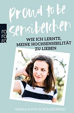portada Proud to be Sensibelchen: Wie ich Lernte, Meine Hochsensibilität zu Lieben (en Alemán)