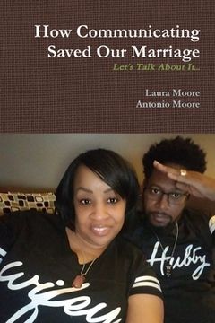 portada How Communicating Saved Our Marriage (in English)