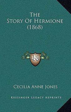 portada the story of hermione (1868) (en Inglés)