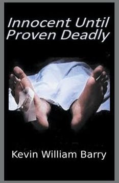 portada Innocent Until Proven Deadly (en Inglés)