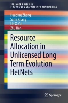 portada Resource Allocation in Unlicensed Long Term Evolution Hetnets (Springerbriefs in Electrical and Computer Engineering) (en Inglés)