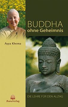 portada Buddha ohne Geheimnis: Die Lehre für den Alltag (in German)