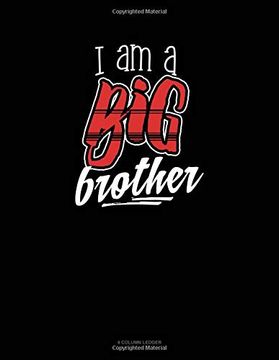 portada I am a big Brother: 4 Column Ledger 