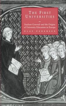 portada The First Universities: Studium Generale and the Origins of University Education in Europe (en Inglés)