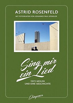 portada Sing mir ein Lied: 9872 Meilen und Eine Geschichte (in German)