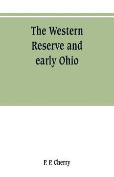 portada The Western Reserve and early Ohio