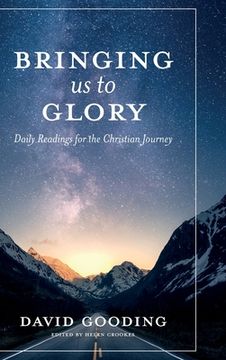 portada Bringing Us To Glory: Daily Readings for the Christian Journey 
