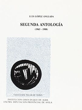 portada Segunda antologia: 1963-1988 (Coleccion Telar de yepes)