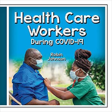 portada Health Care Workers During Covid-19 (Community Helpers During Covid-19) (in English)