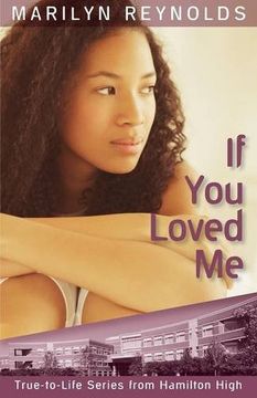 portada If You Loved Me (Hamilton High True-to-Life)
