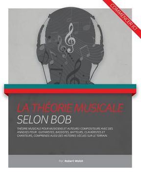 portada La Theorie musicale Selon Bob (en Francés)
