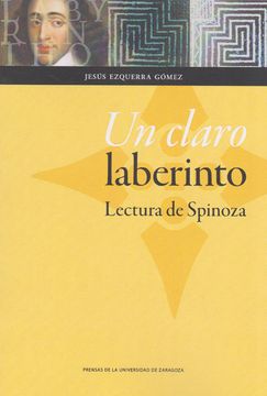portada Un Claro Laberinto. Lectura de Spinoza (in Spanish)