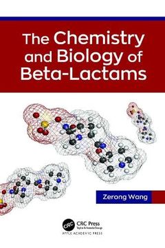 portada The Chemistry and Biology of Beta-Lactams (en Inglés)
