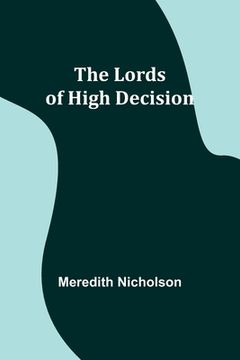 portada The Lords of High Decision (en Inglés)