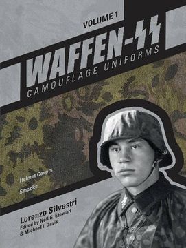 portada Waffen-Ss Camouflage Uniforms, Vol. 1: Helmet Covers - Smocks (in English)