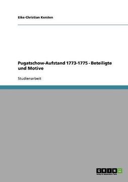portada Pugatschow-Aufstand 1773-1775 - Beteiligte und Motive