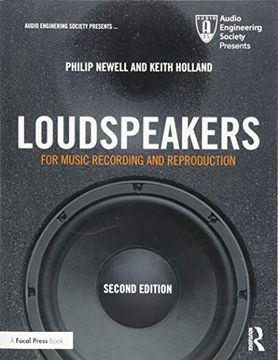 portada Loudspeakers: For Music Recording and Reproduction (Audio Engineering Society Presents) (en Inglés)