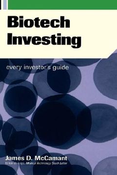 portada biotech investing: every investor's guide (en Inglés)