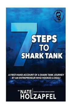 portada Seven Steps To Shark Tank (en Inglés)