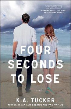 portada Four Seconds to Lose: A Novel (The Ten Tiny Breaths Series) (en Inglés)