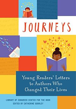 portada Journeys: Young Readers' Letters to Authors who Changed Their Lives (en Inglés)
