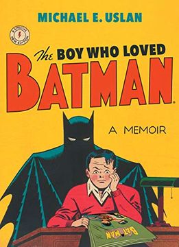 portada The boy who Loved Batman (en Inglés)