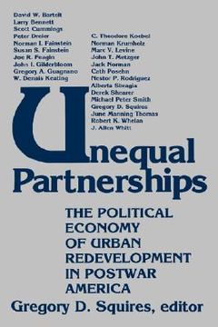 portada unequal partnerships: the political economy of urban redevelopment in postwar america (en Inglés)