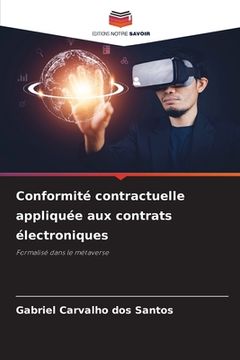 portada Conformité contractuelle appliquée aux contrats électroniques (in French)